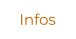 Infos