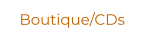 Boutique/CDs
