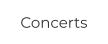 Concerts