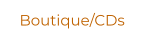 Boutique/CDs