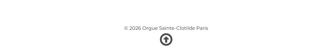© 2026 Orgue Sainte-Clotilde Paris   
